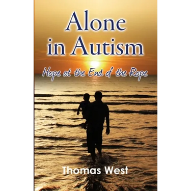Alone in Autism: Hope at the End of the Rope