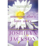 Someone Else's Love Story