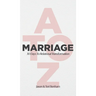 MARRIAGE A to Z