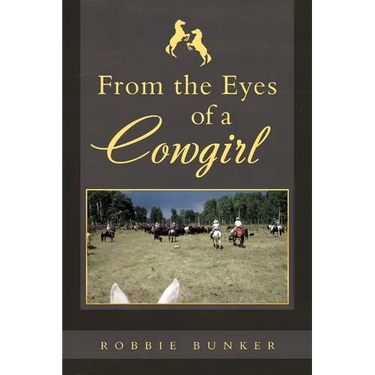 From the Eyes of a Cowgirl