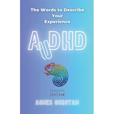 AuDHD: The Words To Describe Your Experience