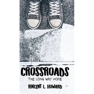Crossroads: The Long Way Home