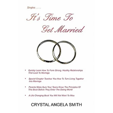 It's Time to Get Married!: Just Think, You Don't Have to Be Alone Unless You Choose To!