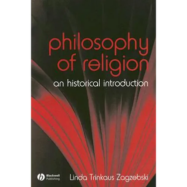 The Philosophy of Religion: An Historical Introduction