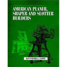 American Planer, Shaper and Slotter Builders
