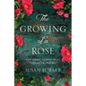 The Growing of A Rose: Rebuilding and Restoring Life After Trauma