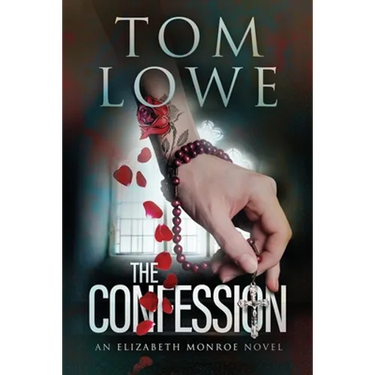 The Confession: An Elizabeth Monroe Novel