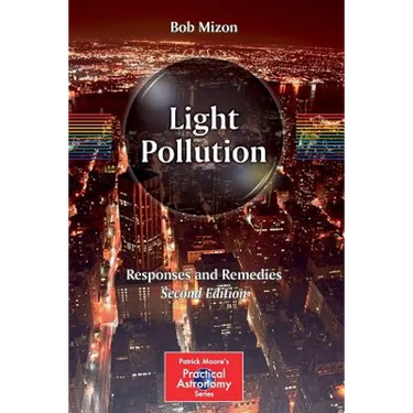 Light Pollution: Responses and Remedies