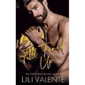 All Fired Up: A Small Town Second Chance Firefighter Romance