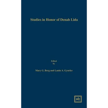 Studies in Honor of Denah Lida