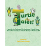 Turtle Tales: Squirtle the Turtle and His Audacious Friends Share About The Adventure of Turtle Racing in Perham, MN