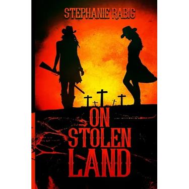 On Stolen Land