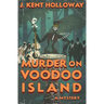 Murder on Voodoo Island