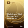 Modeling of Wind Turbines and Wind Farms