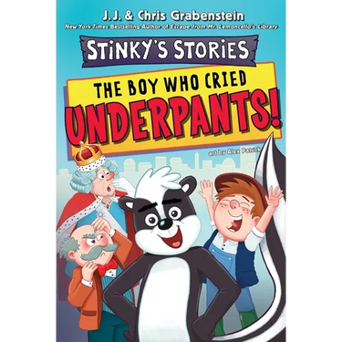 Stinky's Stories #1: The Boy Who Cried Underpants!