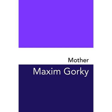 Mother: Original and Unabridged