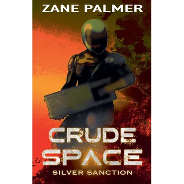 Crude Space: Silver Sanction
