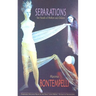 Separations: Two Novels of Mothers and Children