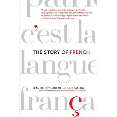 The Story of French