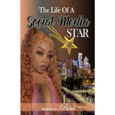 The Life of A Social Media Star