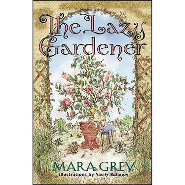 The Lazy Gardener