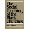 The Social Teaching of the Black Churches