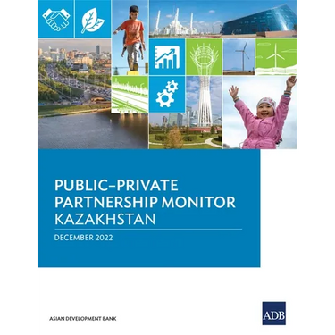 Public-Private Partnership Monitor: Kazakhstan