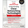 Understanding Cisco Networking Technologies, Volume 1