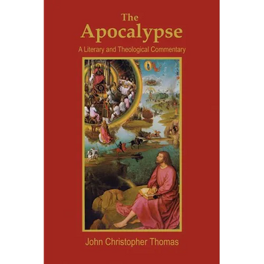 The Apocalypse: A Literary and Theological Commentary