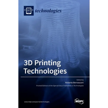 3D Printing Technologies