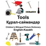English-Kazakh Tools Children's Bilingual Picture Dictionary
