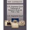 U.S. Supreme Court Transcript of Record U S Ex Rel Fink V. Tod