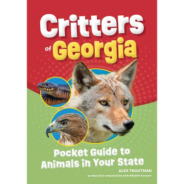 Critters of Georgia: Pocket Guide to Animals in Your State