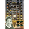 The Algonquin Kid - Adventures Growing Up at New York's Legendary Hotel (hardback)