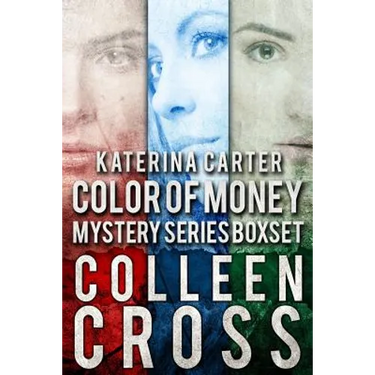 Katerina Carter Color of Money Mystery Boxed Set: Three books in one