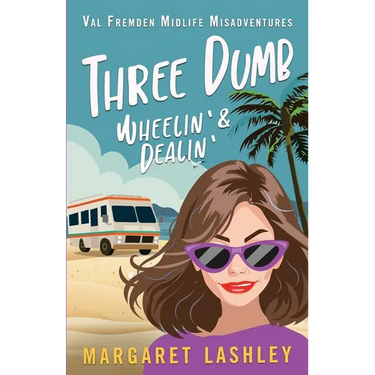 Three Dumb: Wheelin' & Dealin'