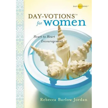 The Day-Votions for Women: Heart to Heart Encouragement