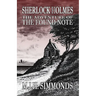Sherlock Holmes and The Adventure of The Found Note
