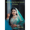 Addressing Social Issues in India