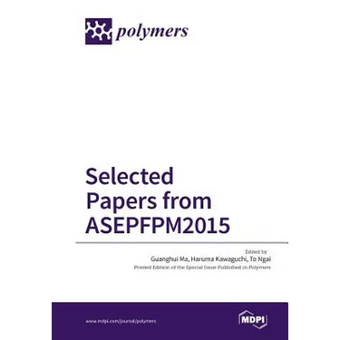 Selected Papers from ASEPFPM2015
