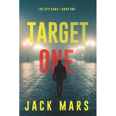 Target One (The Spy Game-Book #1)