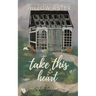Take This Heart Special Edition