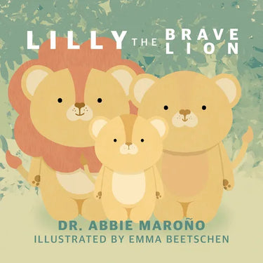 Lilly the Brave Lion