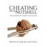 Cheating in a Nutshell: What Infidelity Does to The Victim