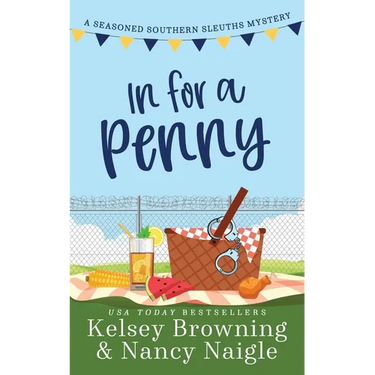 In For A Penny: A Humorous Amateur Sleuth Cozy Mystery