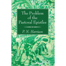 The Problem of the Pastoral Epistles