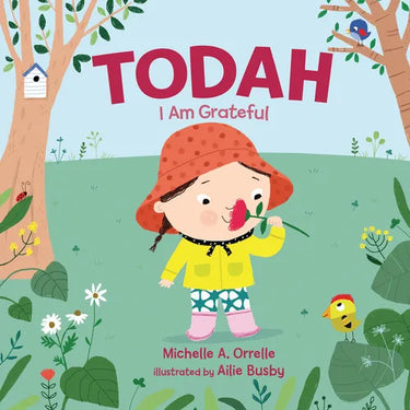Todah: I Am Grateful