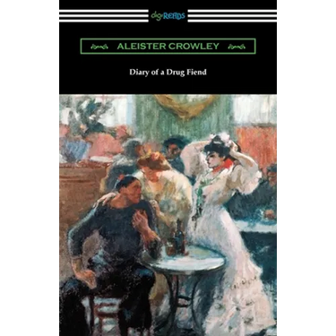 Diary of a Drug Fiend