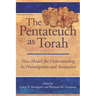 The Pentateuch as Torah: New Models for Understanding Its Promulgation and Acceptance