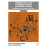 Learning to Teach Geography in the Secondary School: A Companion to School Experience
